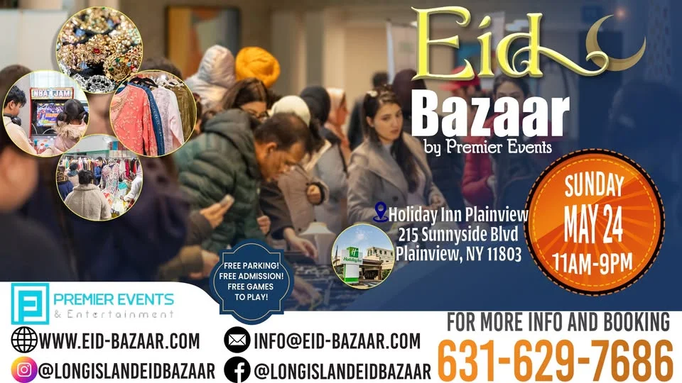 Long Island Eid Bazaar's Pre-Eid Bazaar at Holiday Inn Plainview